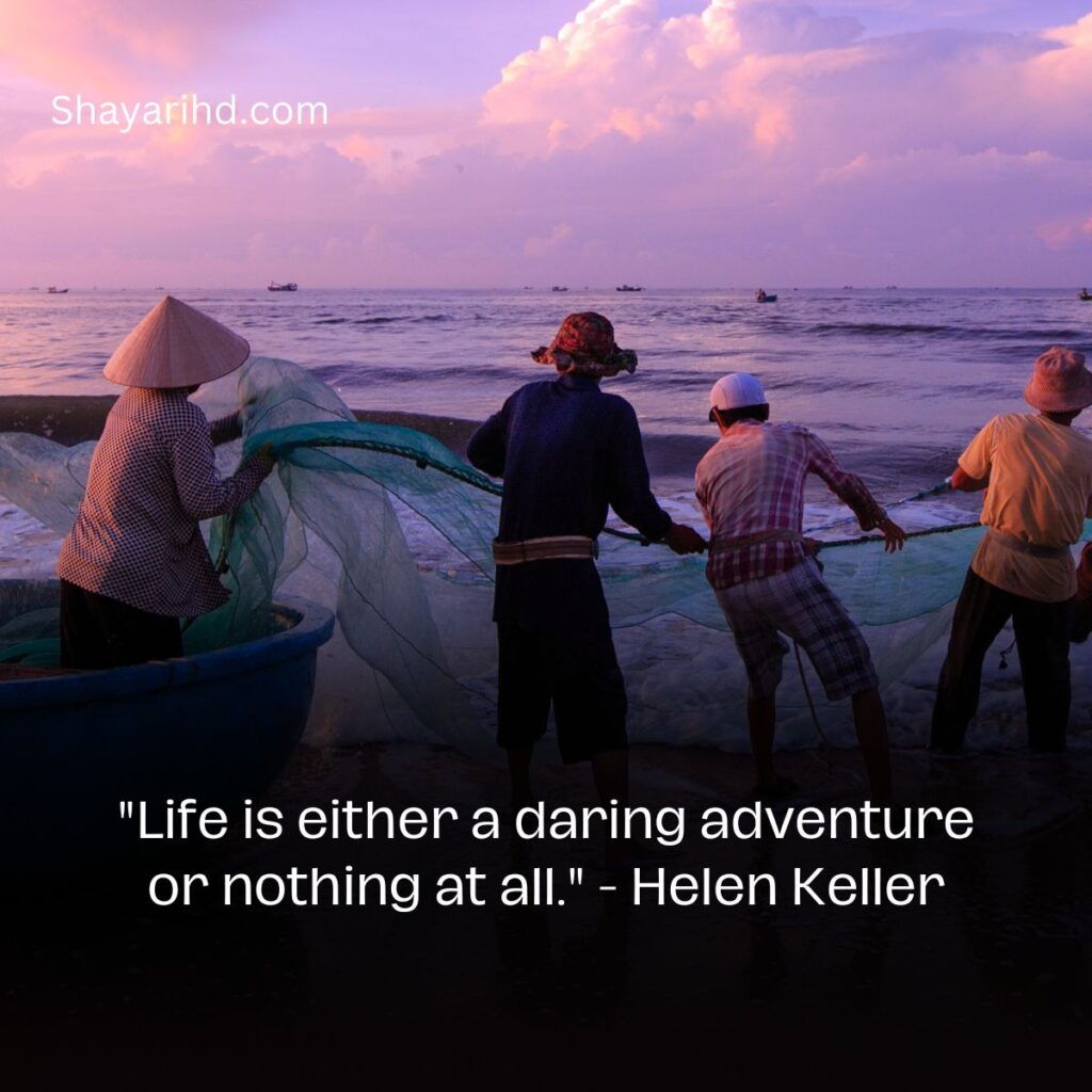 Quotes About Life Love And Adventure