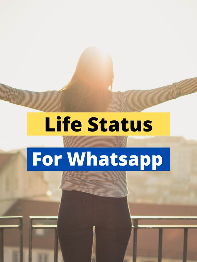 Life Status For Whatsapp With Images