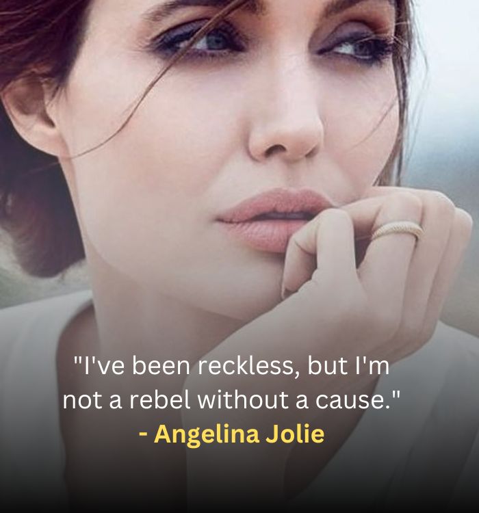 Angelina jolie Motivational Quotes