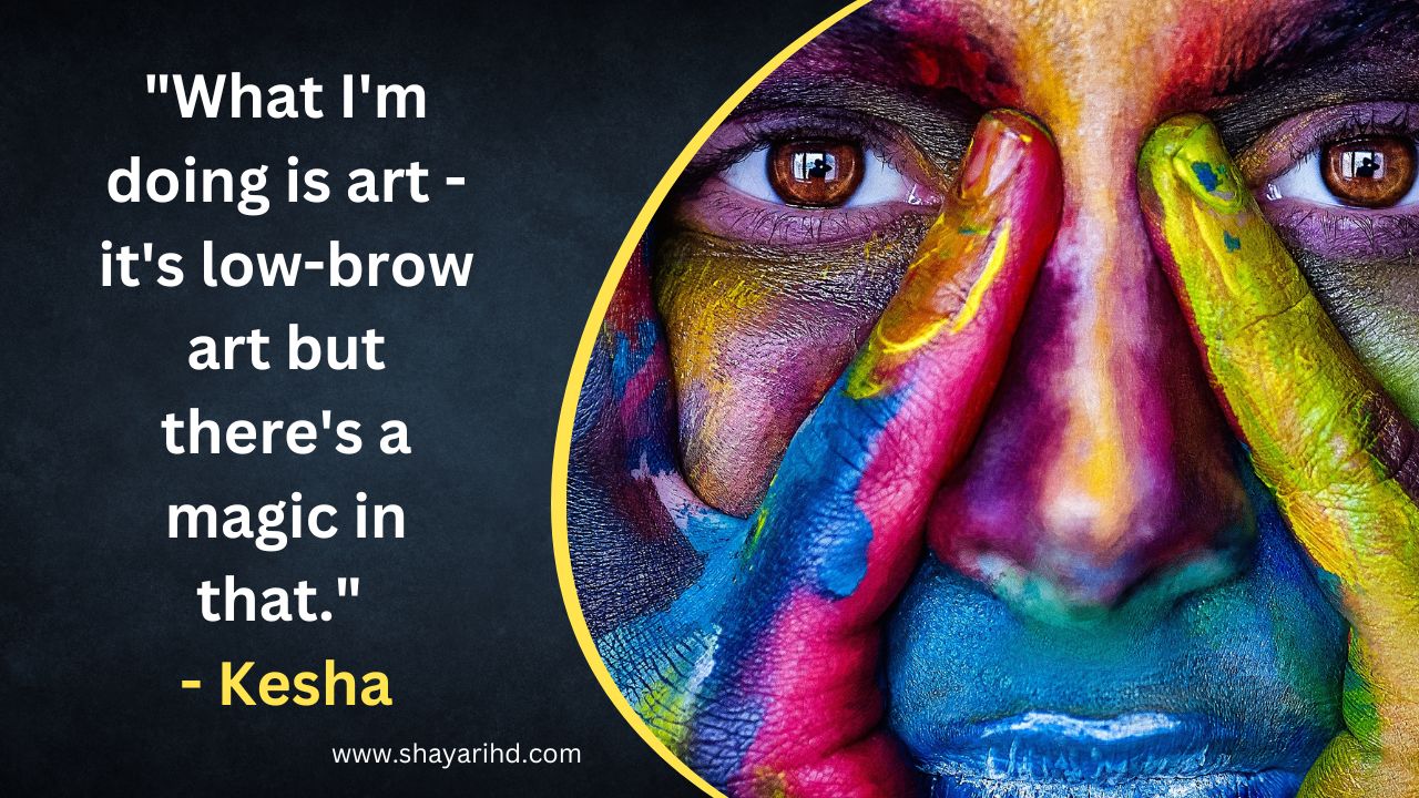 Best 250+ Art Quotes & Famous Artists Quotes Shayarihd