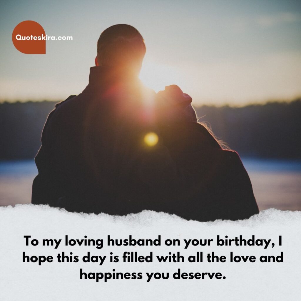Birthday wishes for husband romantic