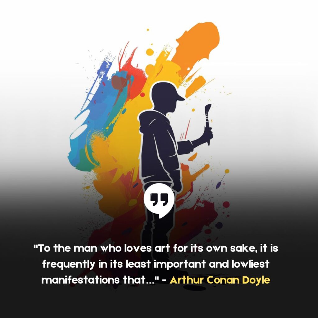 Quotes from Famous Artists to Remind Us Why Art Matters